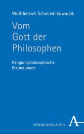 book Vom Gott der Philosophen: Religionsphilosophische Erkundungen