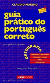 book Guia prático do português correto: ortografia