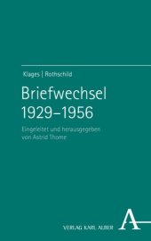 book Briefwechsel 1929–1956: Eingeleitet und herausgegeben von Astrid Thome