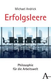 book Erfolgsleere: Philosophie für die Arbeitswelt