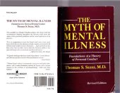 book The Myth of Mental Illness: Foundations of a Theory of Personal Conduct