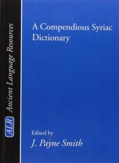 book A Compendious Syriac Dictionary (Ancient Language Resources)