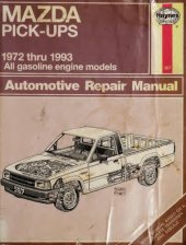 book Haynes Mazda Pick-Ups 1972 thru 1993 Automotive Repair Manual