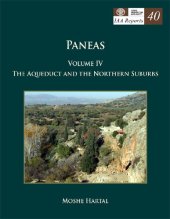 book IAA Reports 40: Paneas IV: The Aqueduct and the Northern Suburbs