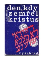 book Den, kdy zemřel Kristus