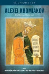 book Alexei Khomiakov: The Mystery of Sobornost'