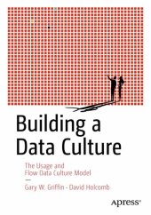 book Building a Data Culture: The Usage and Flow Data Culture Model