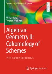 book Algebraic Geometry II: Cohomology of Schemes