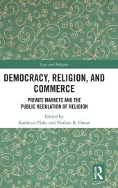 book Democracy, Religion, and Commerce (Law and Religion)