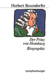 book Der Prinz von Homburg oder Der Landgraf mit dem silbernen Bein