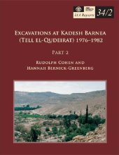 book Excavations at Kadesh Barnea (Tell El-Qudeirat), 1976-1982. Part 2