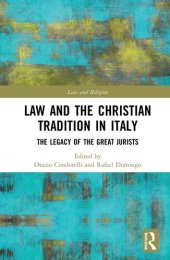 book Law and the Christian Tradition in Italy: The Legacy of the Great Jurists (Law and Religion)