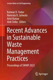 book Recent Advances in Sustainable Waste Management Practices : Proceedings of SWMP 2023