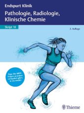 book Endspurt Klinik Skript 18: Pathologie, Radiologie, Klinische Chemie