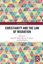 book Christianity and the Law of Migration (Law and Religion)