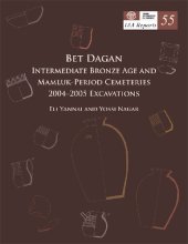 book IAA Reports 55: Bet Dagan. Intermediate Bronze Age and Mamluk-Period Cemeteries. 2004–2005 Excavations