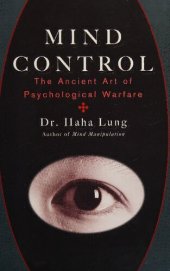 book Mind Control: The Ancient Art of Psychological Warfare
