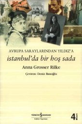 book Avrupa Saraylarından Yıldız'a İstanbul'da Hoş Bir Sada