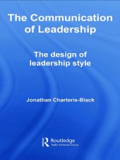 book The Communication of Leadership: The Design of Leadership Style