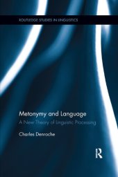 book Metonymy and Language: A New Theory of Linguistic Processing