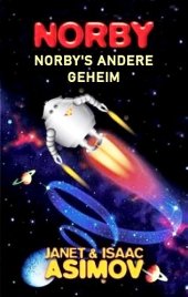 book Norby 2 - Norby's andere geheim