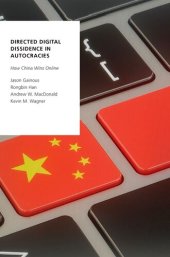 book Directed Digital Dissidence in Autocracies: How China Wins Online