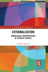 book Externalization: Phonological Interpretations of Syntactic Objects