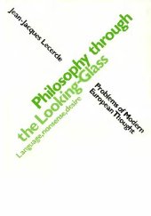 book Philosophy Through the Looking-Glass: Language, nonsense, desire