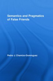 book Semantics and Pragmatics of False Friends