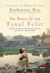 book Em Busca de um Final Feliz: Quando a existência é definida pelo sonho de pessoas reais, a esperança surge