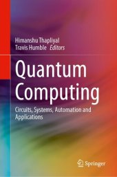 book Quantum Computing : Circuits, Systems, Automation and Applications