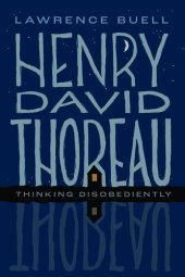 book Henry David Thoreau: Thinking Disobediently