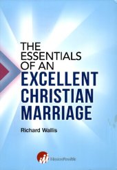 book The Essentials of an Excellent Christian Marriage.