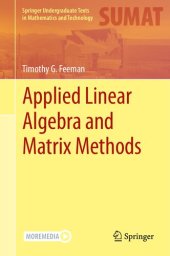 book Applied Linear Algebra and Matrix Methods
