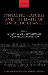 book Syntactic Features and the Limits of Syntactic Change (Oxford Studies in Diachronic and Historical Linguistics)