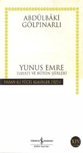 book Yunus Emre: Hayatı ve Bütün Şiirleri