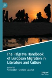 book The Palgrave Handbook of European Migration in Literature and Culture