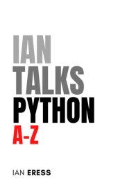 book Ian Talks Python A to Z