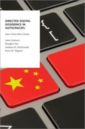 book Directed Digital Dissidence in Autocracies: How China Wins Online (Oxford Studies in Digital Politics)