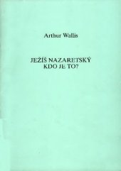 book Ježíš Nazaretský - Kdo je to