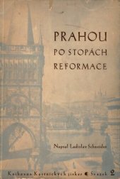 book Prahou po stopách reformace: Průvodce reformační Prahou