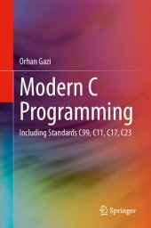 book Modern C Programming: Including Standards C99, C11, C17, C23