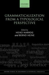 book Grammaticalization from a Typological Perspective (Oxford Studies in Diachronic and Historical Linguistics)