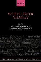 book Word Order Change (Oxford Studies in Diachronic and Historical Linguistics)