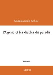 book L’Algérie et les diables du paradis