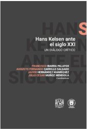 book Hans Kelsen ante el siglo XXI. Un diálogo crítico