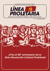 book LÍNEA PROLETARIA Nº 0. ¡Viva el 50º aniversario de la Gran Revolución Cultural Proletaria!