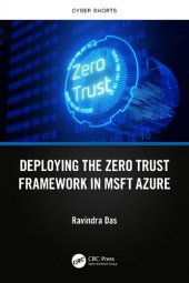 book Deploying the Zero Trust Framework in MSFT Azure (Cyber Shorts)