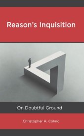 book Reason’s Inquisition: On Doubtful Ground