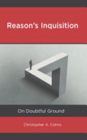 book Reason's Inquisition: On Doubtful Ground